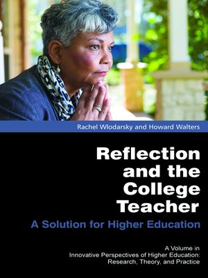 cover image of Reflection and the College Teacher